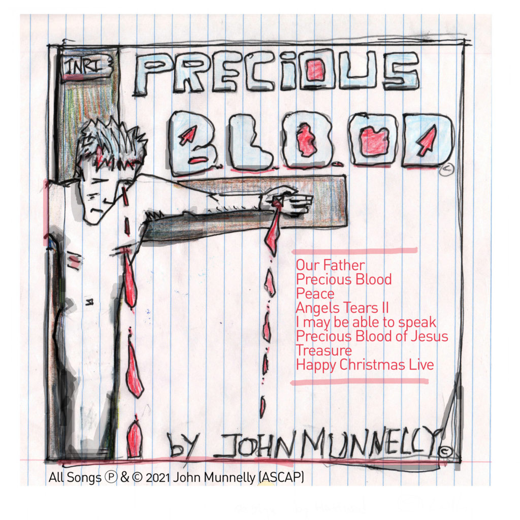 Precious Blood - John Munnelly Music